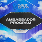 Flight School 2025 - Ambassador Program