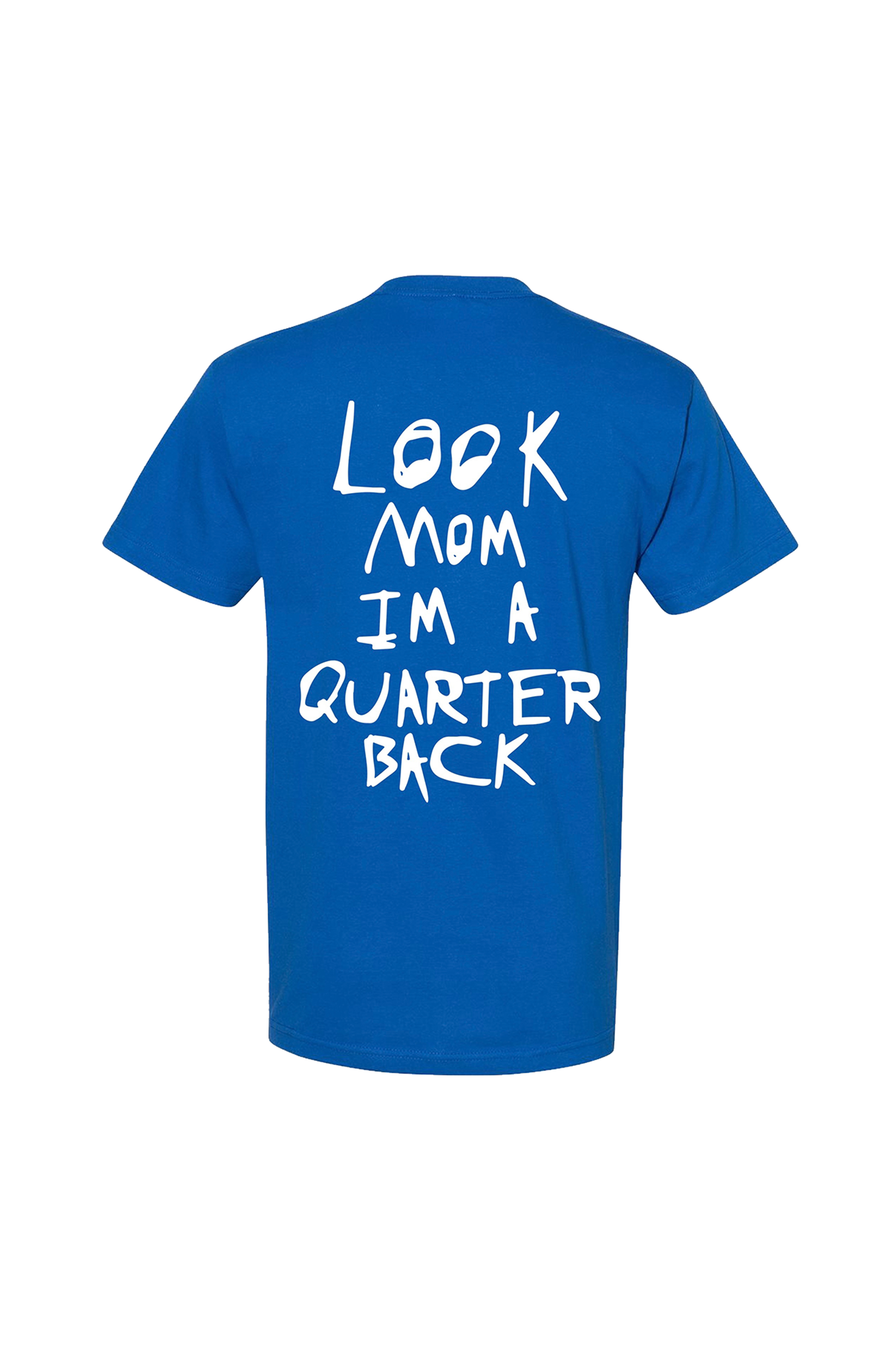 Look Mom I'm A Quarterback T-Shirt